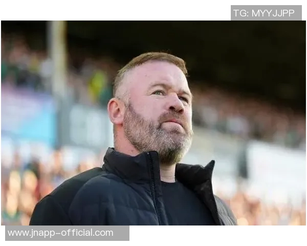 鲁尼谈曼联转会策略变化期待本赛季冲击前四名